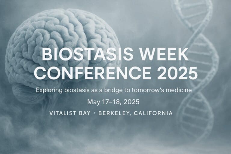 Biostasis Week Conference 2025 – Advancing Human Longevity Through Biostasis and Cryonics